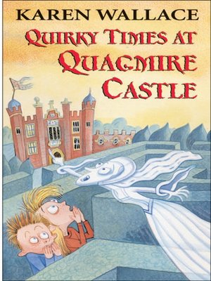 cover image of Quirky Times at Quagmire Castle